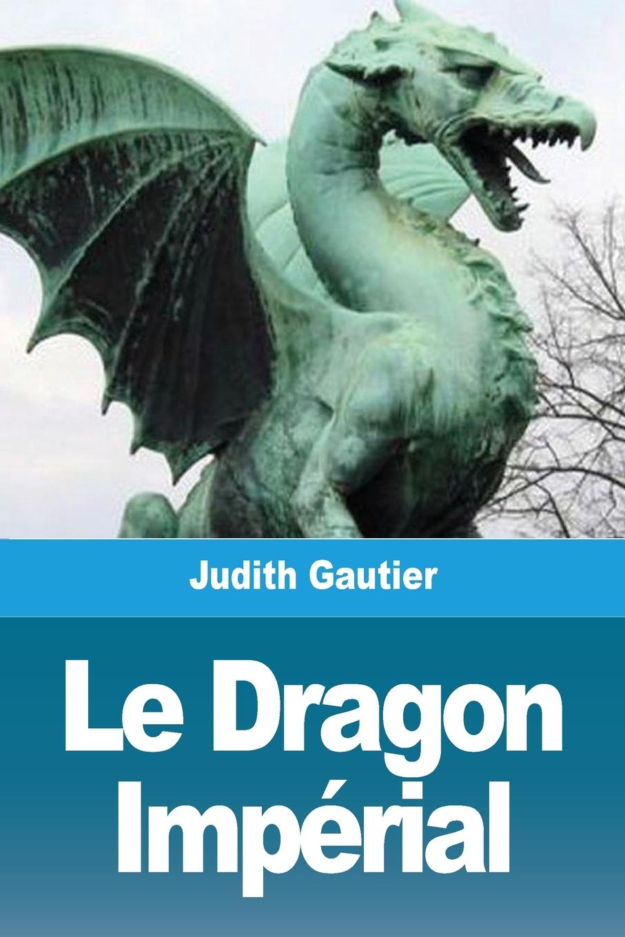 Kniha Le Dragon Impérial 