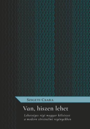 Knjiga Van, hiszen lehet Szigeti Csaba