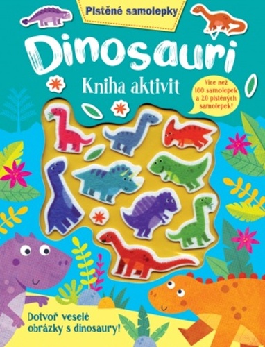 Könyv Dinosauři Kniha aktivit 