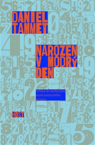 Könyv Narozen v modrý den Daniel Tammet