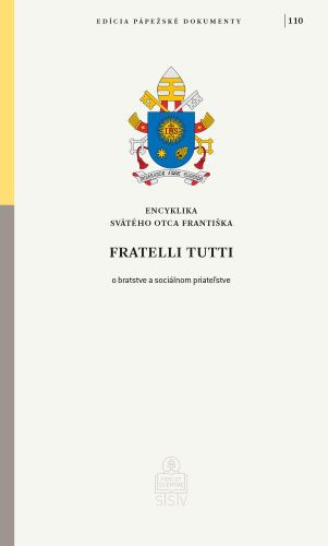 Книга Fratelli Tutti Encyklika Svätého Otca Františka