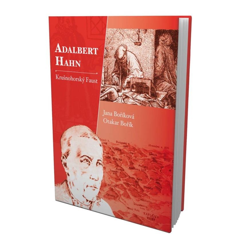 Kniha Adalbert Hahn - Krušnohorský Faust Otakar Bořík