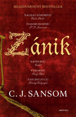 Книга Zánik Sansom C. J.