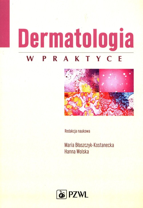 Książka Dermatologia w praktyce 