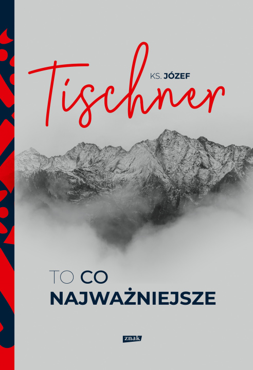 Buch To, co najważniejsze Józef Tischner