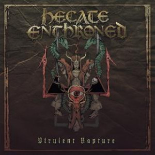 Zvok Virulent Rapture Hecate Enthroned