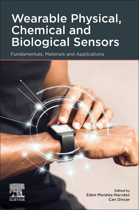 Книга Wearable Physical, Chemical and Biological Sensors Can Dincer