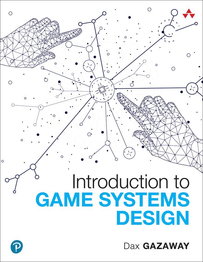 Könyv Introduction to Game Systems Design 