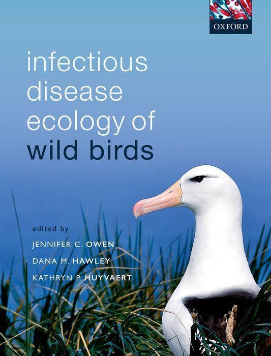 Книга Infectious Disease Ecology of Wild Birds 