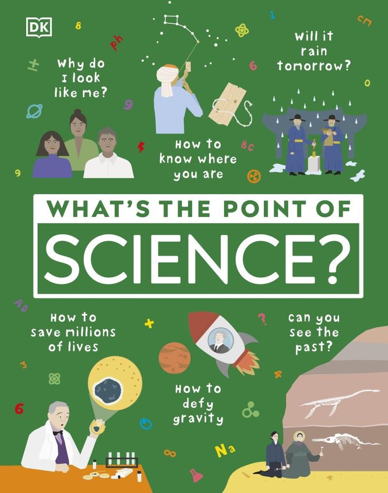 Book What's the Point of Science? DK