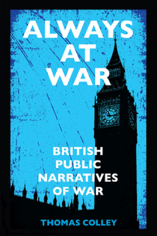 Knjiga Always at War Thomas Colley