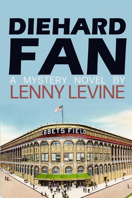 Knjiga Diehard Fan Lenny Levine
