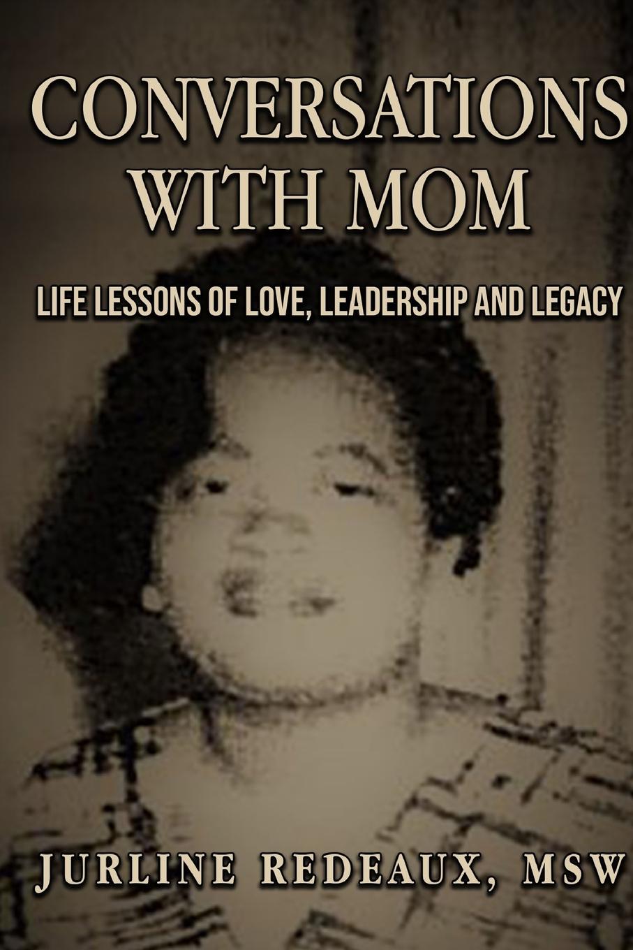 Knjiga Conversations With Mom Jurline Redeaux
