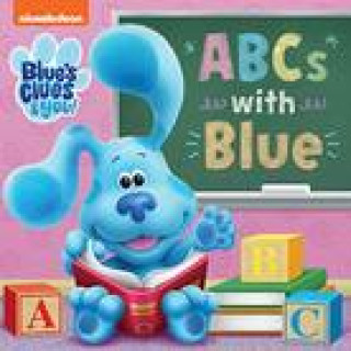 Carte ABCs with Blue (Blue's Clues & You) Random House