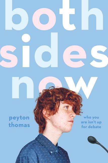 Book Both Sides Now Peyton Thomas