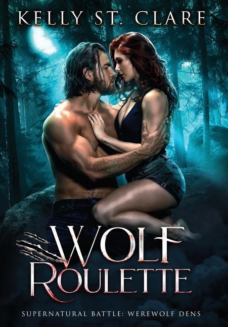 Knjiga Wolf Roulette Kelly St Clare