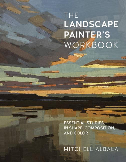 Book Landscape Painter's Workbook MITCHELL ALBALA