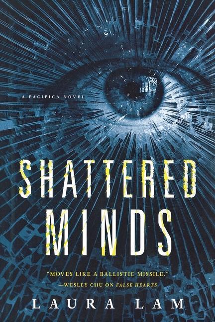 Book Shattered Minds Laura Lam