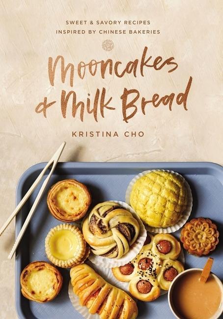Könyv Mooncakes and Milk Bread Kristina Cho