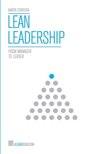 Könyv Lean Leadership: From Manager to Leader 