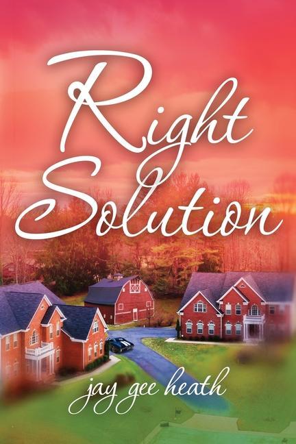 Knjiga Right Solution Jay Gee Heath