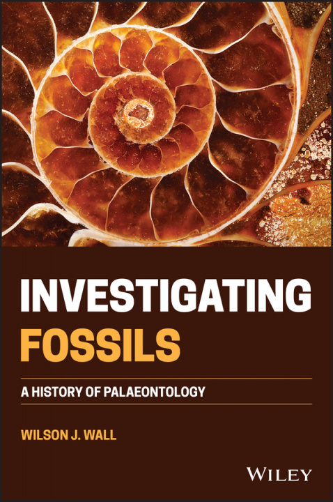 Book Investigating Fossils - A History of Palaeontology 