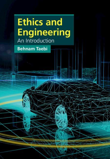 Книга Ethics and Engineering Behnam Taebi