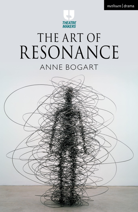 Carte Art of Resonance Anne Bogart