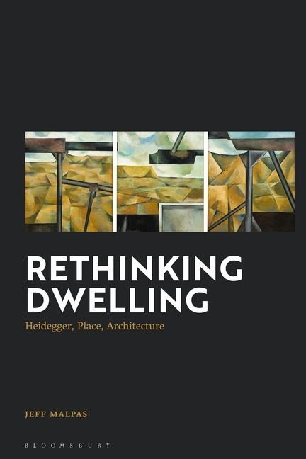 Knjiga Rethinking Dwelling Malpas