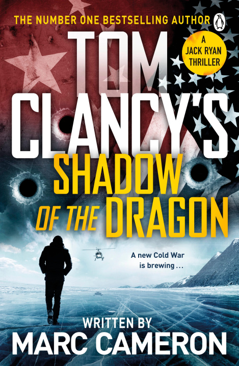 Kniha Tom Clancy's Shadow of the Dragon Marc Cameron
