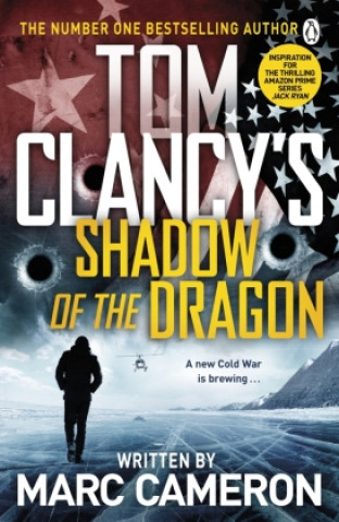 Książka Tom Clancy's Shadow of the Dragon Marc Cameron