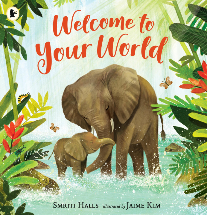 Book Welcome to Your World Jaime Kim