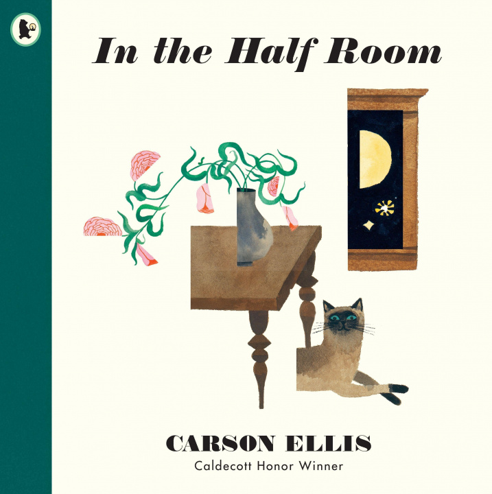 Book In the Half Room Carson Ellis