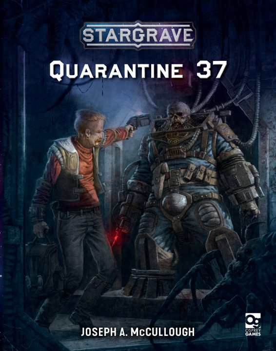 Könyv Stargrave: Quarantine 37 