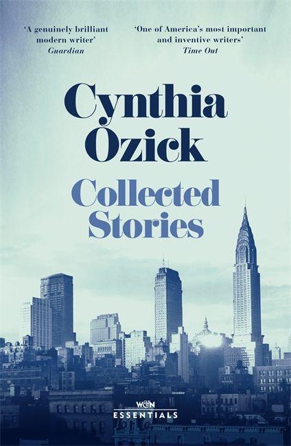 Knjiga Collected Stories Cynthia Ozick