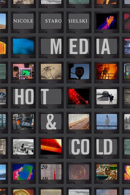 Boek Media Hot and Cold Nicole Starosielski