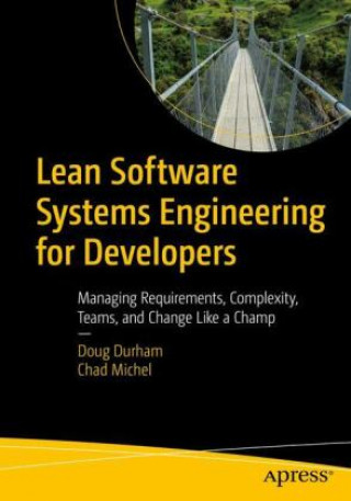Carte Lean Software Systems Engineering for Developers Chad Michel