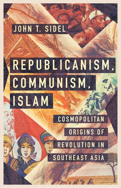 Kniha Republicanism, Communism, Islam John T. Sidel