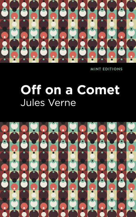 Knjiga Off On a Comet Mint Editions