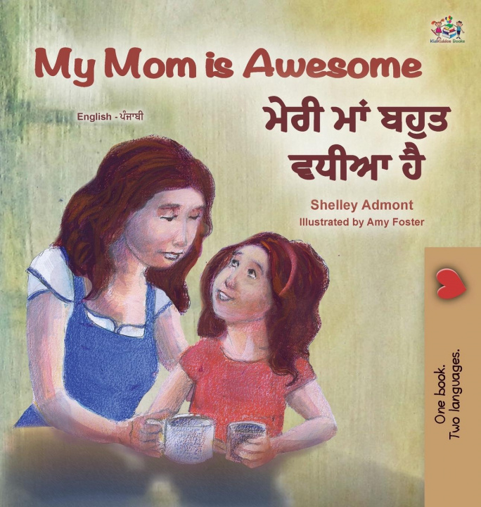 Carte My Mom is Awesome (English Punjabi Bilingual Children's Book - Gurmukhi) Kidkiddos Books