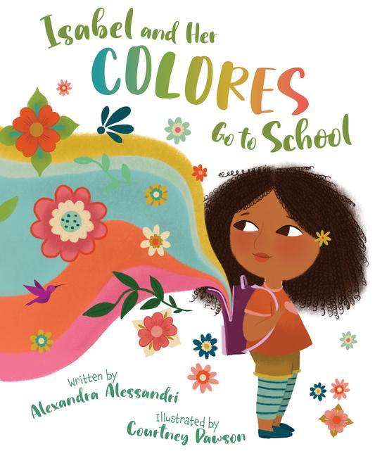 Kniha Isabel and Her Colores Go to School Courtney Dawson