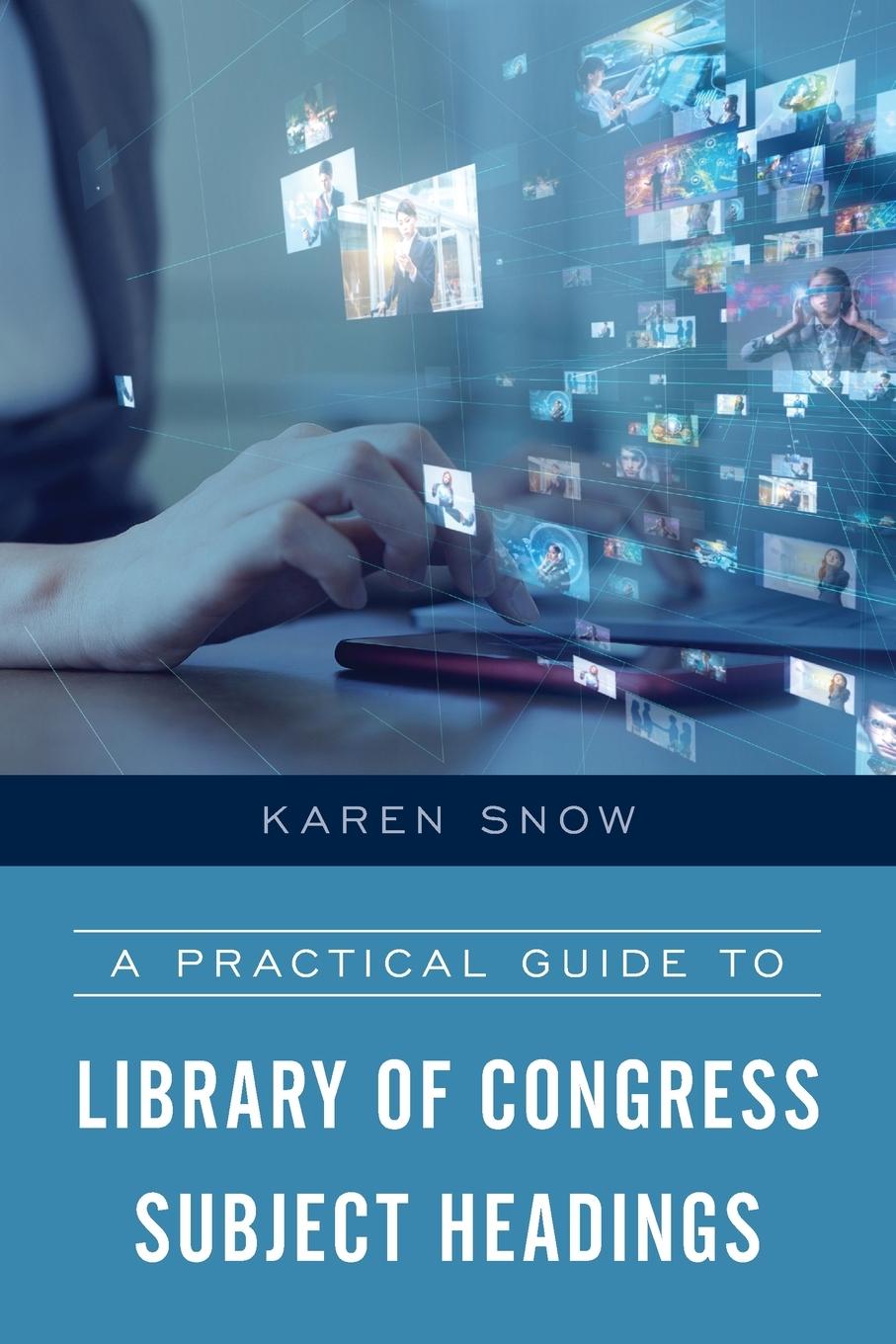 Carte Practical Guide to Library of Congress Subject Headings 