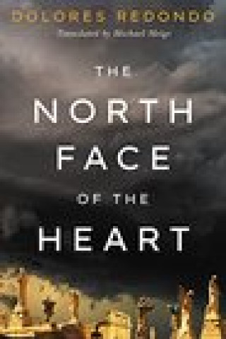 Kniha North Face of the Heart Dolores Redondo