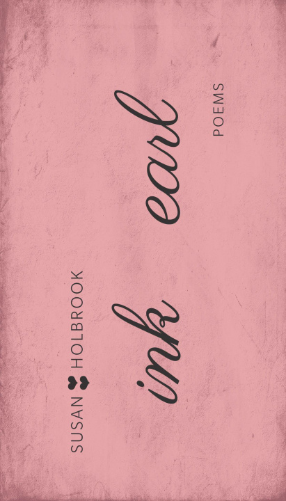 Книга Ink Earl Susan Holbrook