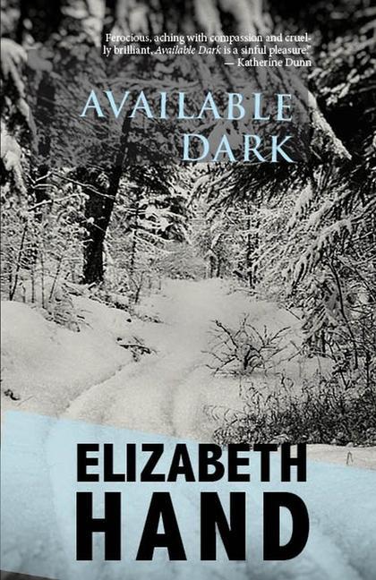 Buch Available Dark Elizabeth Hand
