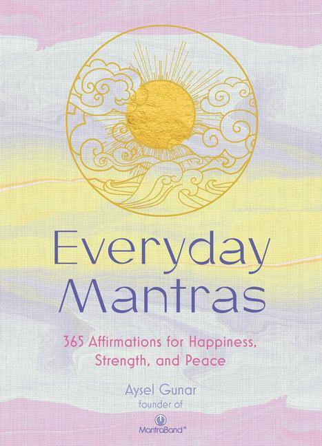 Könyv Everyday Mantras Aysel Gunar