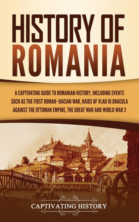 Könyv History of Romania 