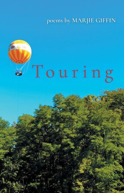 Knjiga Touring Marjie Giffin