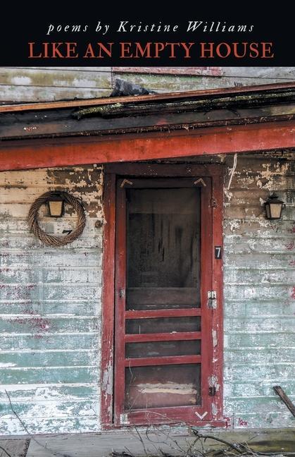 Knjiga Like an Empty House Kristine Williams