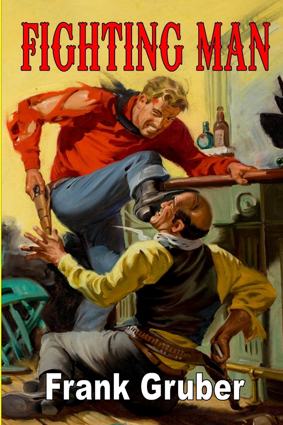 Knjiga Fighting Man Frank Gruber